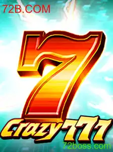 Descubra o Empolgante Mundo de Crazy777: O Jogo que está Dominando 72B.COM