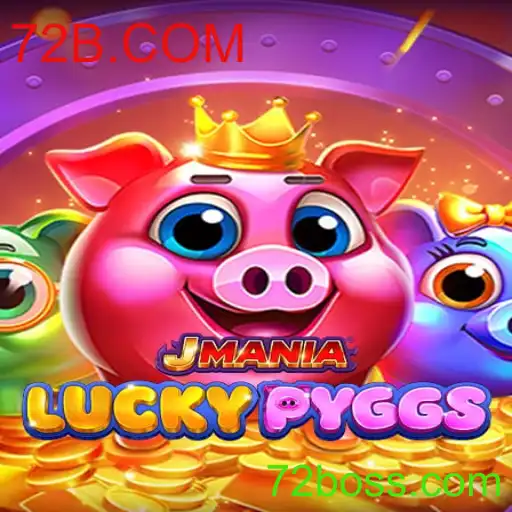 JManiaLuckyPyggs: Descubra o Novo Fenômeno de 72B.COM
